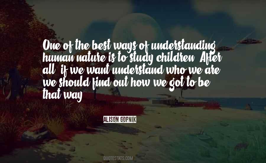 Nature Is The Best Quotes #399009