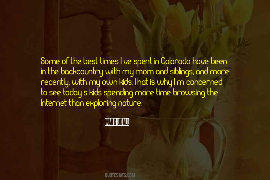 Nature Is The Best Quotes #637442