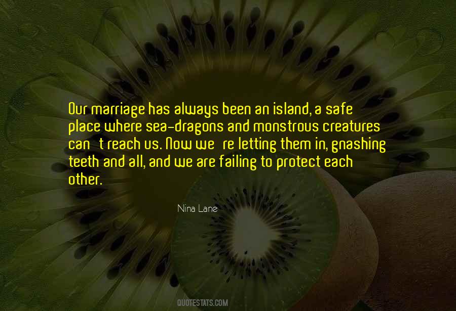 Sea Island Quotes #1395215