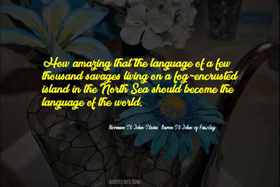 Sea Island Quotes #1532093