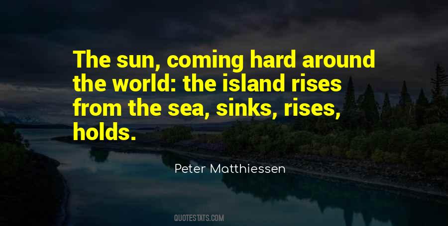 Sea Island Quotes #760065