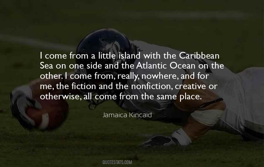 Sea Island Quotes #984930