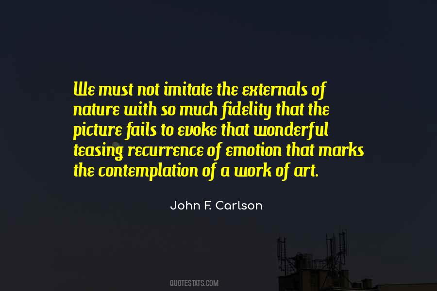 The Art Of Nature Quotes #1613666