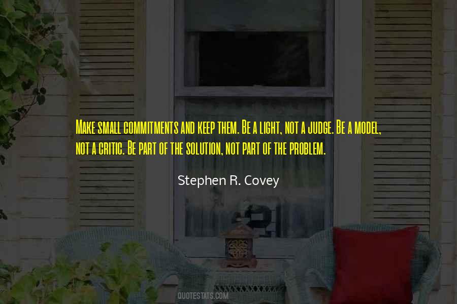Not Part Of The Solution Quotes #1520674