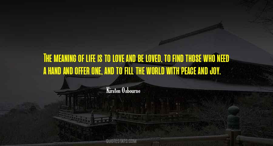 Fill The World With Love Quotes #1408002