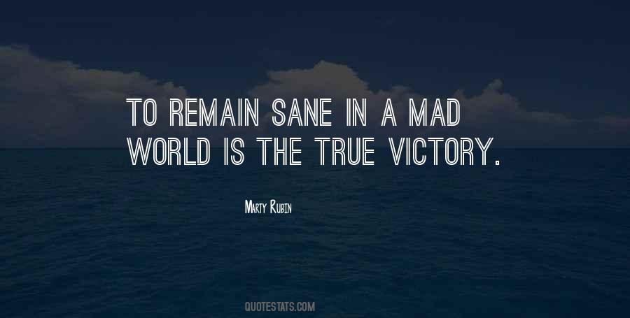 Remain True To Yourself Quotes #1210578