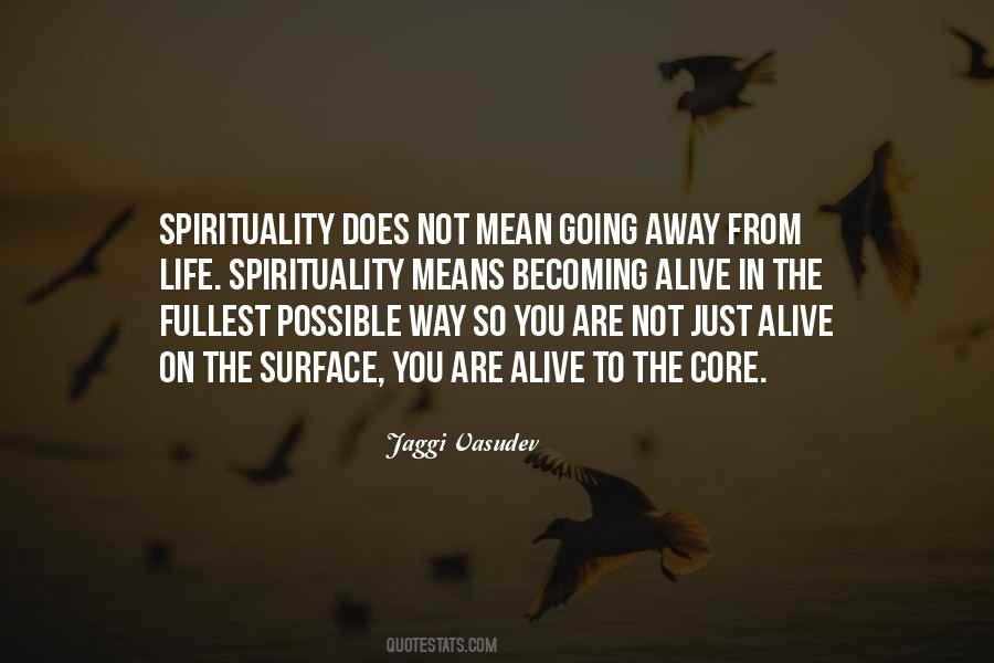 Life Spirituality Quotes #1456083