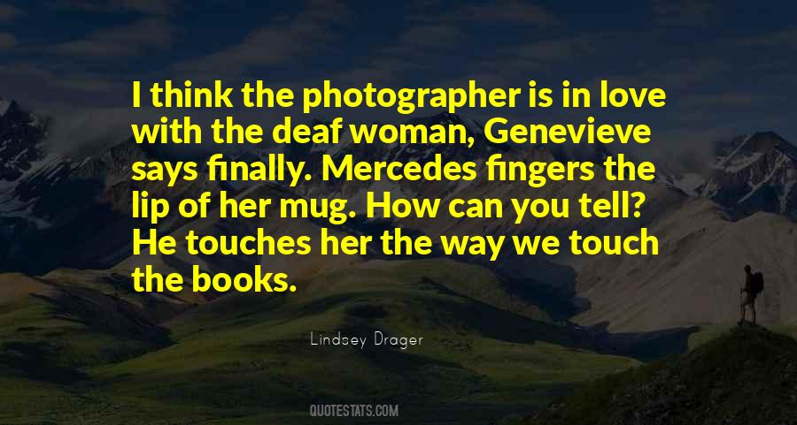 With The Photographer Quotes #1109713