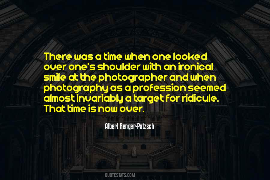 With The Photographer Quotes #1691407
