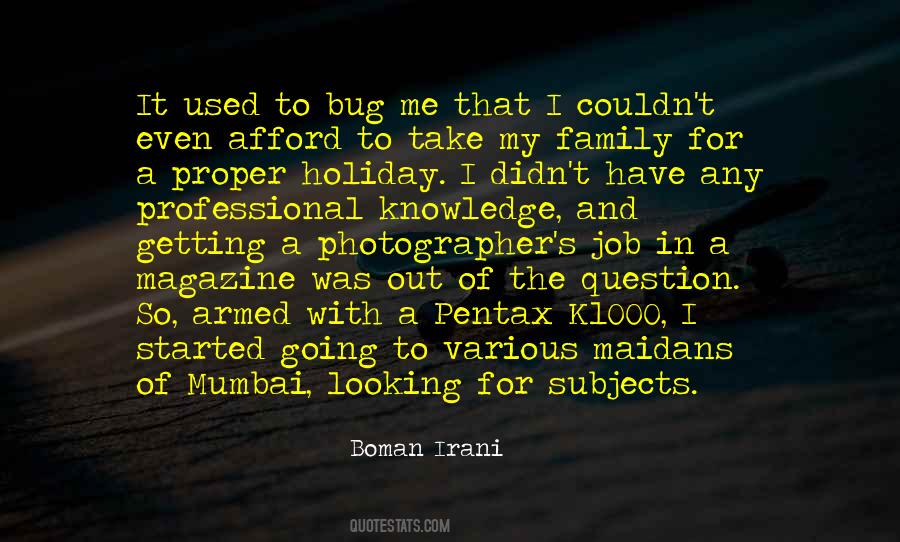 With The Photographer Quotes #1755189
