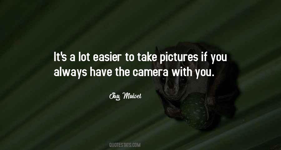 With The Photographer Quotes #772878