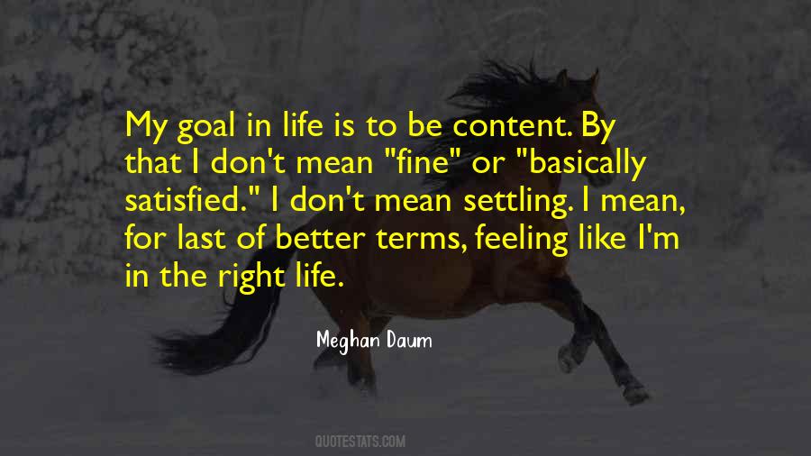 Quotes About Goal In Life #1340420