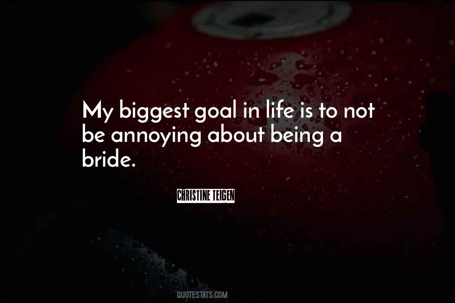 Quotes About Goal In Life #359629