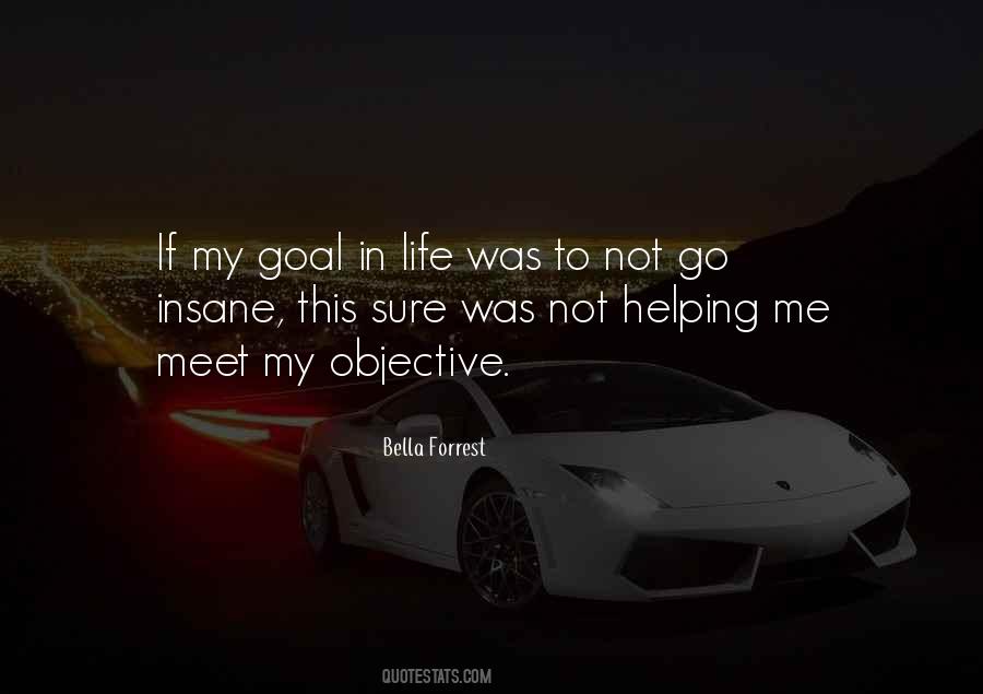 Quotes About Goal In Life #640945