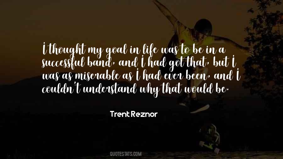 Quotes About Goal In Life #782917