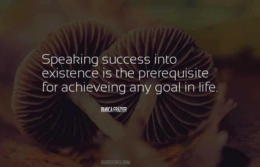 Quotes About Goal In Life #824411