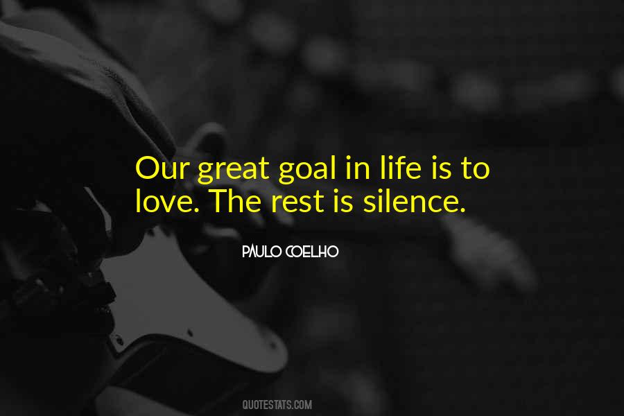 Quotes About Goal In Life #889150
