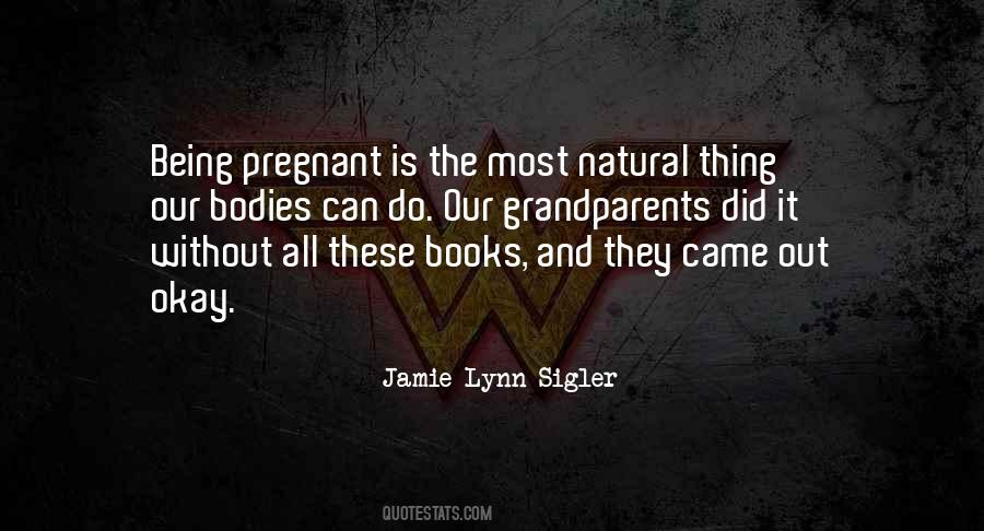 Being Grandparents Quotes #548059