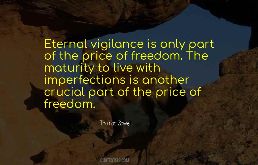 Freedom Vigilance Quotes #408438
