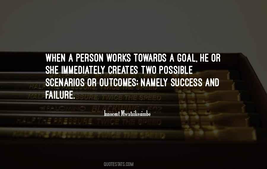 Quotes About Goal And Success #452730