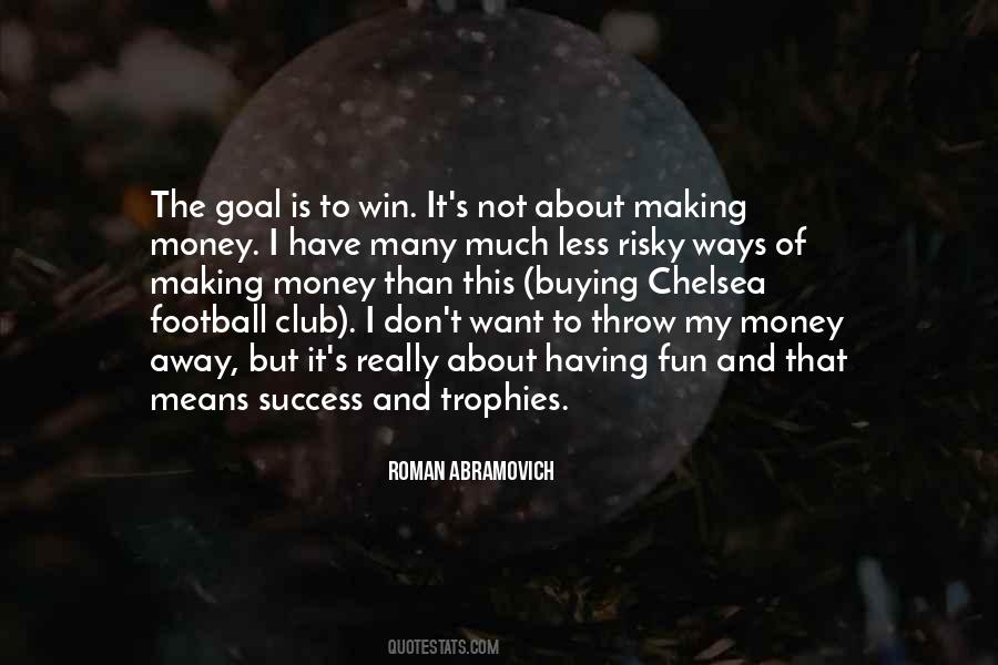 Quotes About Goal And Success #992614