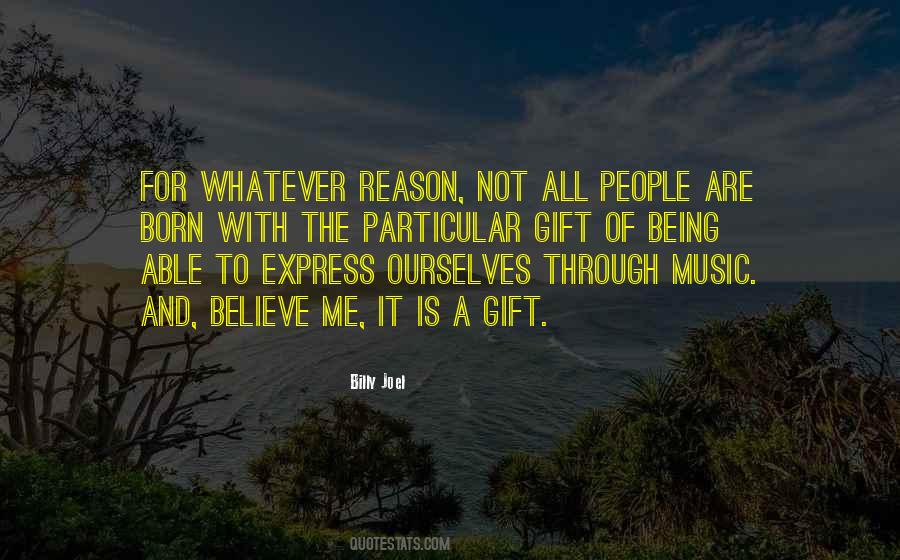 Quotes About Express Ourselves #160022