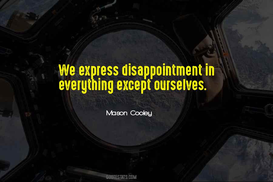 Quotes About Express Ourselves #775078