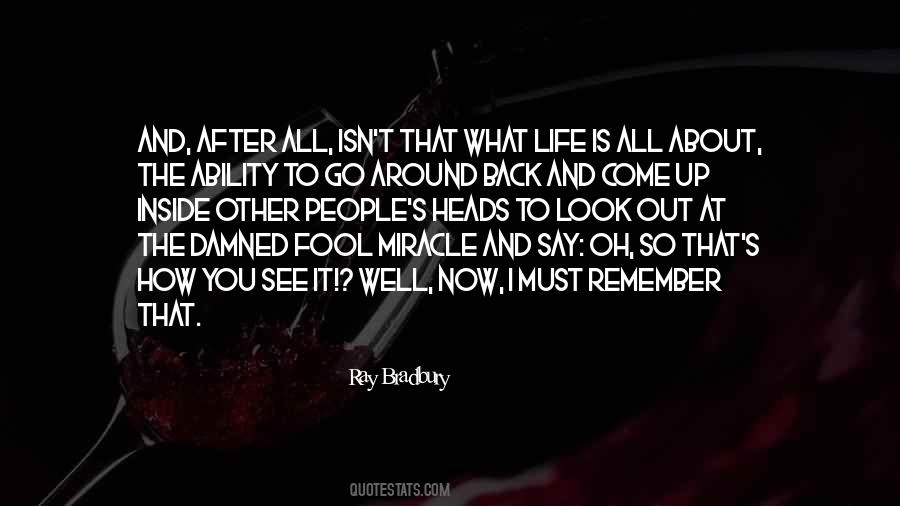 I Look At You And See Quotes #1046441