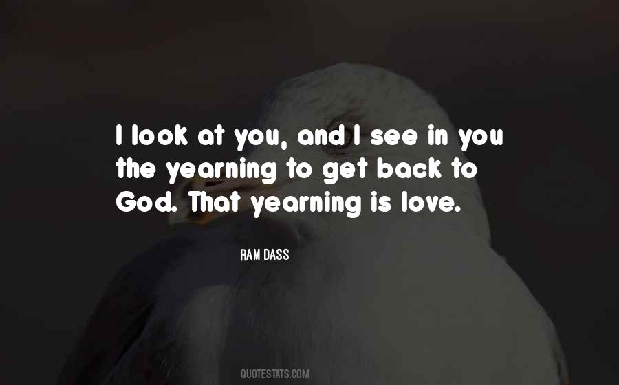 I Look At You And See Quotes #217779