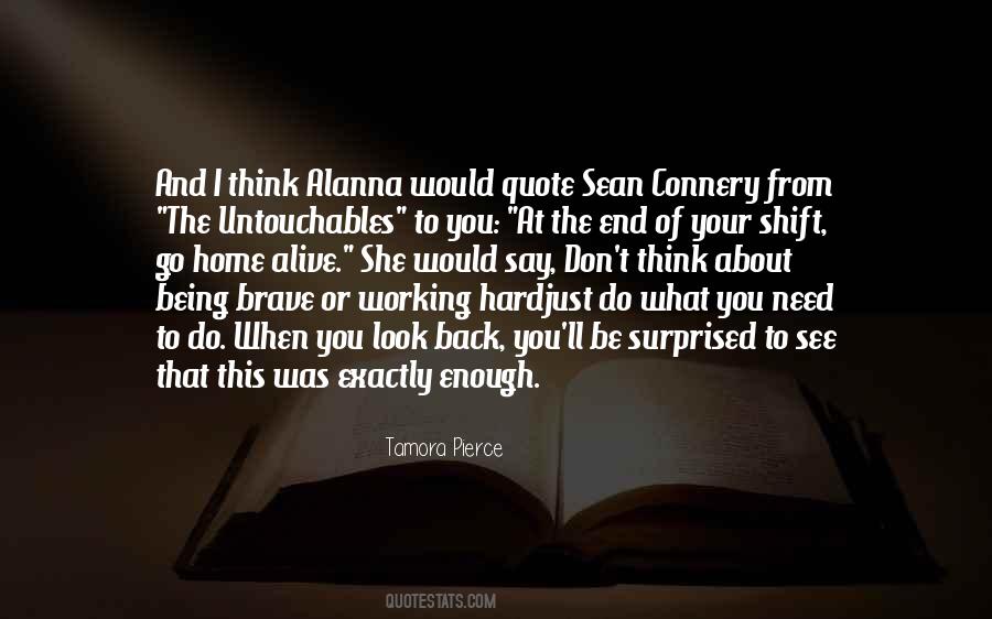 I Look At You And See Quotes #295209
