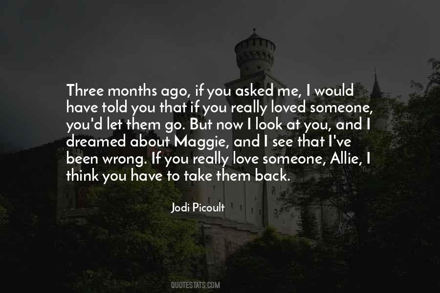 I Look At You And See Quotes #878021