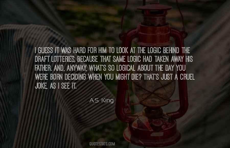 I Look At You And See Quotes #959761