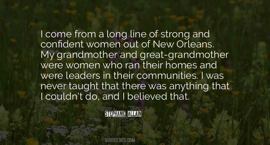 My Grandmother Taught Me Quotes #1735822