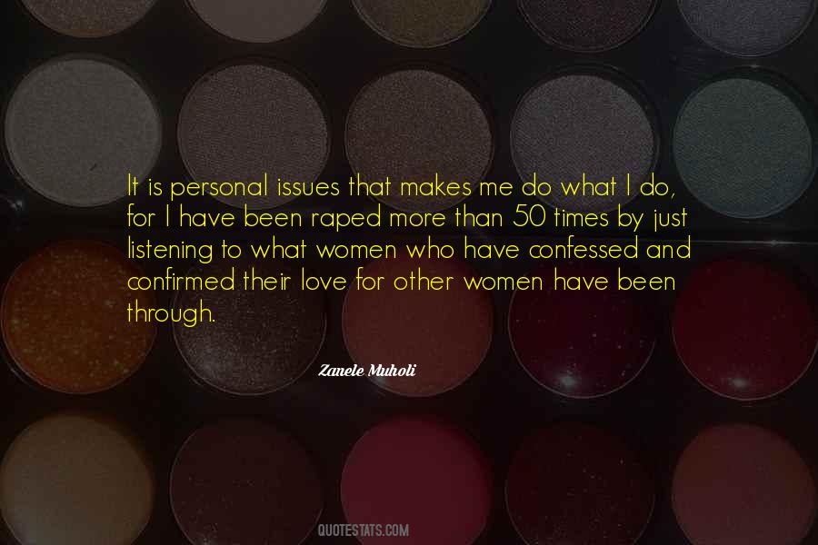 I Have Issues Quotes #1260312