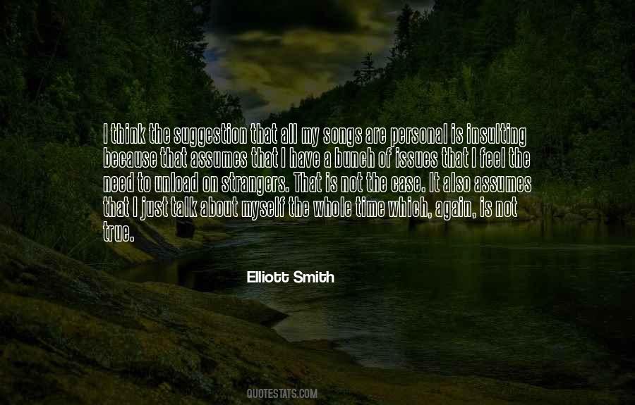 I Have Issues Quotes #1585425