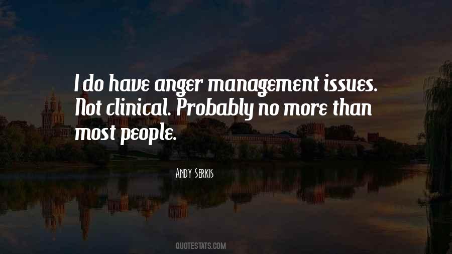 I Have Issues Quotes #296757