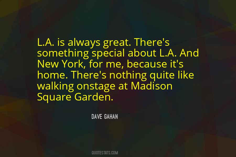 Gahan Quotes #1384797