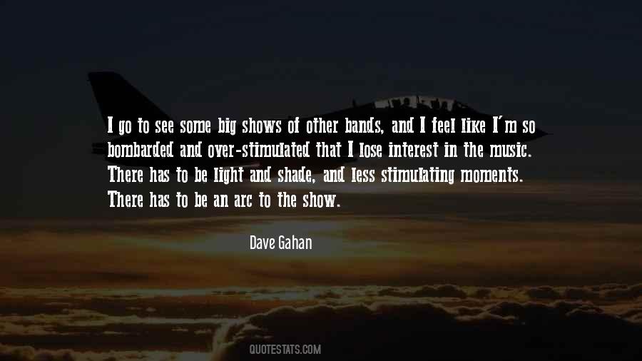 Gahan Quotes #1435244