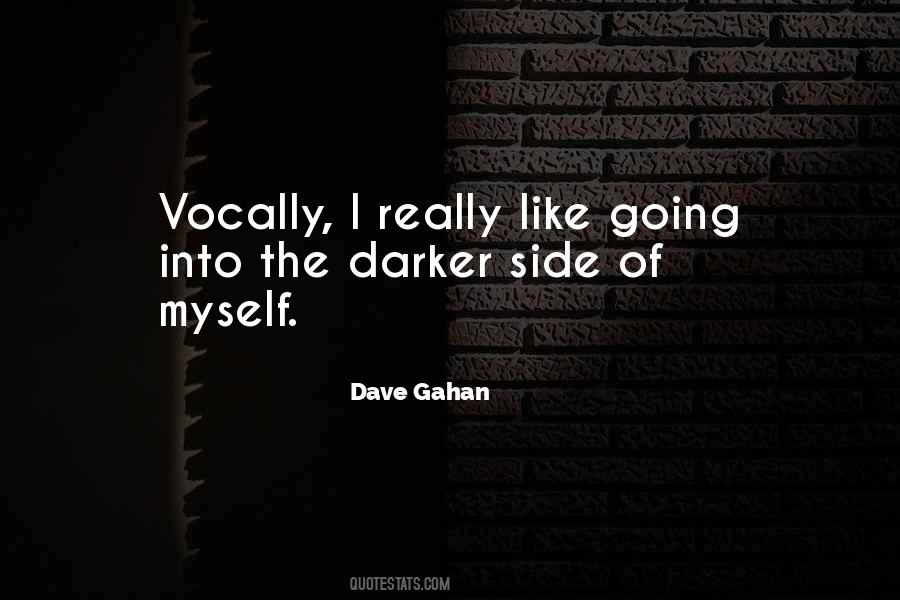 Gahan Quotes #1685214