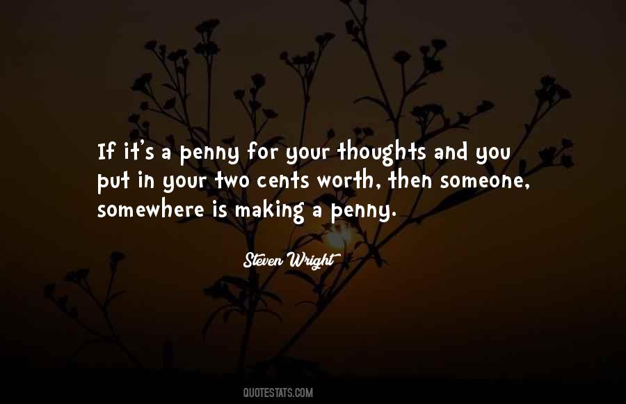 Someone Worth It Quotes #1505084