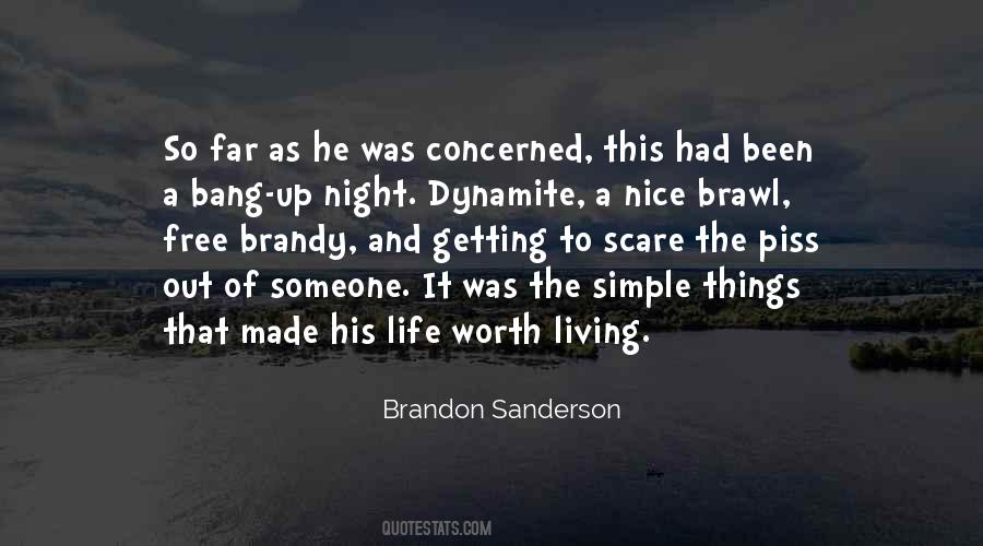 Someone Worth It Quotes #263150