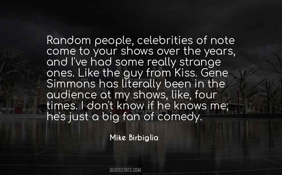 He Knows Me Quotes #1476739
