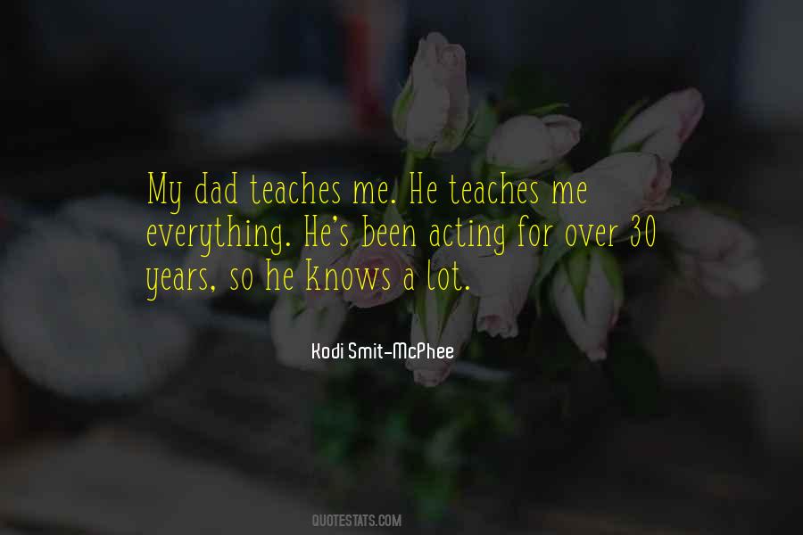 He Knows Me Quotes #271680