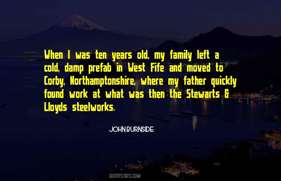 Ten Years Old Quotes #1006702