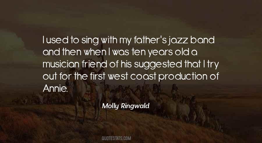 Ten Years Old Quotes #1291783