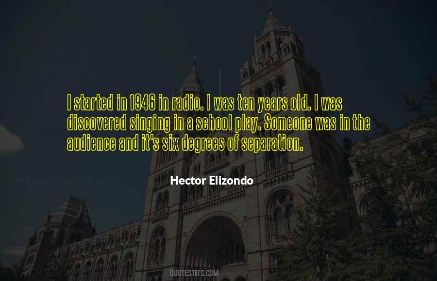 Ten Years Old Quotes #1539832