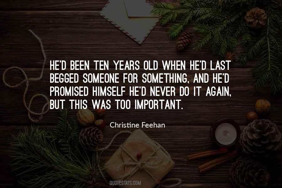 Ten Years Old Quotes #1557195