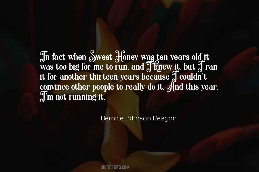 Ten Years Old Quotes #1629339