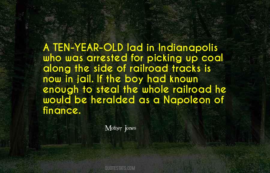 Ten Years Old Quotes #534272