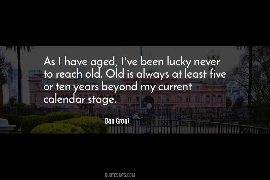 Ten Years Old Quotes #720327